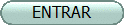 ENTRAR